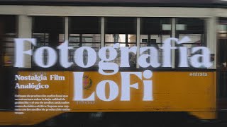 FOTOGRAFÍA LoFi: y sus 8 ELEMENTOS