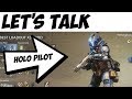 Titanfall 2 | Let's Talk: Holo Pilot