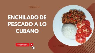 Cómo Hacer Un Aporreado O Enchilado De Pescado A Lo Cubano #cuba #food #recipe #cocina