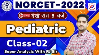 Pediatric | Most important mcq | AIIMS NORCET 2022  | Rj career point | live classes