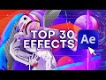 Top 30 Best Effects in After Effects