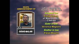 Everard Magloire ~ Long Obituary