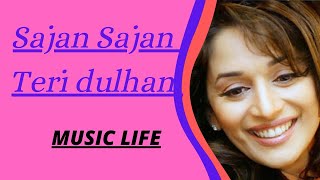Sajan Sajan Teri Dulhan Tujhko Pukare Aaja | Akshay Kumar or Madhuri Dixit |   (Aarzoo)#Musicrisk1.0