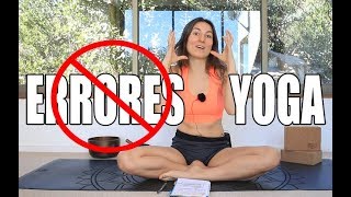 Errores que hacemos en YOGA | MalovaElena