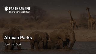 EarthRanger User Conference: African Parks