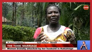 Woman brutally attacked by her husband in Kakamega