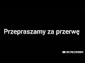 przepraszamy za przerwe