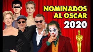 NOMINADOS AL OSCAR 2020 - Favoritas a mejor película, mejor actor y más