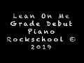 Lean On Me Piano G0