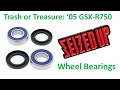 Trash or Treasure: '05 GSX-R750 Seized Wheel Bearings