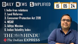 The Hindu & The Indian Express Analysis | 15 May, 2024 | Daily Current Affairs | DNS | UPSC CSE