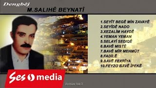 M. Salihê Beynatî - Feyzo Bavê Îpekê