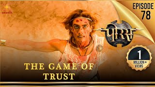 Porus | Episode 78 | The Game of Trust | विश्वास का खेल | पोरस | Swastik Productions India