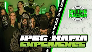 JPEGMAFIA On The Radar Experience: get em girls freestyle, sin miedo & either on or off the d----