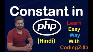 PHP Constant Variable Tutorial in Hindi | Constants | PHP Tutorial | Learn #PHP | PHP for Beginners
