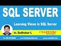 Learning Views In SQL Server | MSSQL Training | By Mr.Sudhakar L
