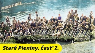 Staré Pieniny 2. časť, Červený Kláštor, Dunajec, Czorstýnska priehrada, zámok Niedzica