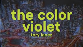 Tory Lanez - The Color Violet [Lyrics]
