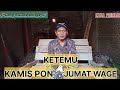 WETON JODOH KAMIS PON DAN JUMAT WAGE