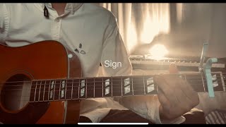 Sign/Mr.Children 弾き語りcover