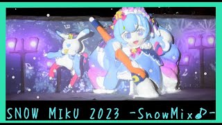 SNOW MIKU 2023 -SnowMix♪-