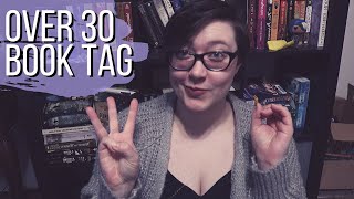 Over 30 Book Tag