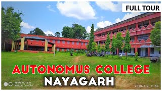 NAYAGARH AUTONOMOUS COLLEGE 🔥  ||FULL TOUR VLOG🔥||NAYAGARH COLLEGE VLOG👌 ||FULL COLLEGE VIEW ||