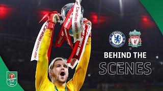 Carabao Cup Final 2022: Chelsea v Liverpool | Behind The Scenes