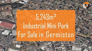 5,243m² Mini Industrial Park FOR SALE, GP South Africa