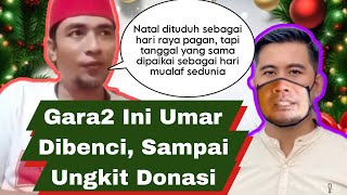 Gara2 Kritik Hari Mualaf 25 Desember, Valen ( Umar ) Dibenci?