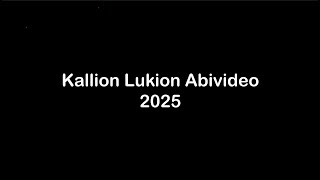 Kallion lukion abivideo 2025