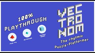 Vectronom - 100% Playthrough [All Badges]