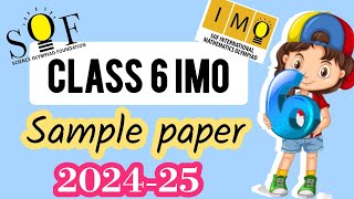 Class 6 Imo Sample Paper 2024 25 Class 6 Imo Sof Imo Class 6 Maths