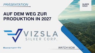 Vizsla Silver: Große Fortschritte im Jahr 2024 und ehrgeizige Pläne für 2025