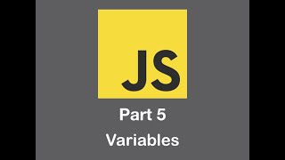 JavaScript - Introduction to Variables in Javascript - Lesson 5