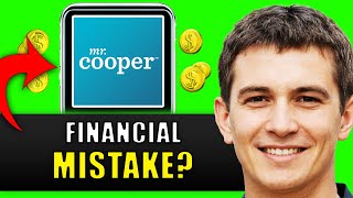 NEW! MR. COOPER MORTGAGE: BEST CHOICE OR A TRAP (FULL REVIEW) 2025?