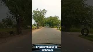 Sriperumbudur to Tambaram