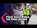 Polisi Razia Warga Tak Pakai Masker