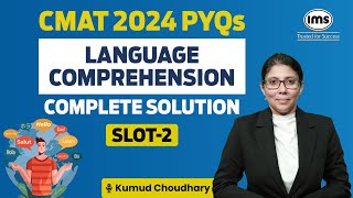 CMAT PYQs | CMAT 2024 Language Comprehension PYQs - Slot 2 | CMAT 2025 Preparation | Kumud Choudhary