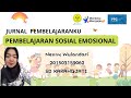 Jurnal Pembelajaranku Topik 2 Pembelajaran Sosial Emosional - PPG Guru Tertentu 2024