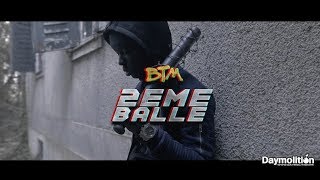 BTM - 2ème Balle I Daymolition