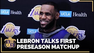 Lakers Training Camp: LeBron Talks About Their Upcoming Preseason Game