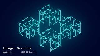 Lecture 3 - Integer Overflow