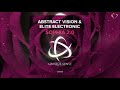 Abstract Vision & Elite Electronic - Sophia 2.0 (Extended Mix) [Unique Sense Records]