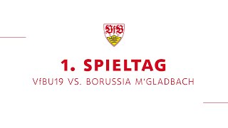 Re-Live: VfB Stuttgart U19 - Borussia Mönchengladbach