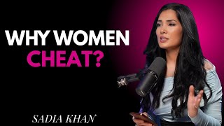 Why Women Cheat More in Relationships? | SADIA KHAN MOTIVATIONAL SPEECH