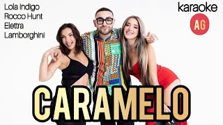 Caramelo (versión en español) - Rocco Hunt, Lola Indigo, Elettra Lamborghini - KARAOKE AG