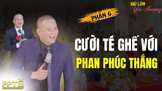 Cười sái hàm với màn đố hại não của Phan Phúc Thắng | Giữ Lửa Yêu Thương | Phan Phúc Thắng