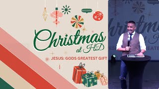 Christmas At HD | Service (HD Church)