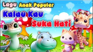 Cicak Cicak di Dinding - Kalau Kau Suka Hati - Pok Ame Ame Belalang Kupu Kupu - Lagu Anak Populer